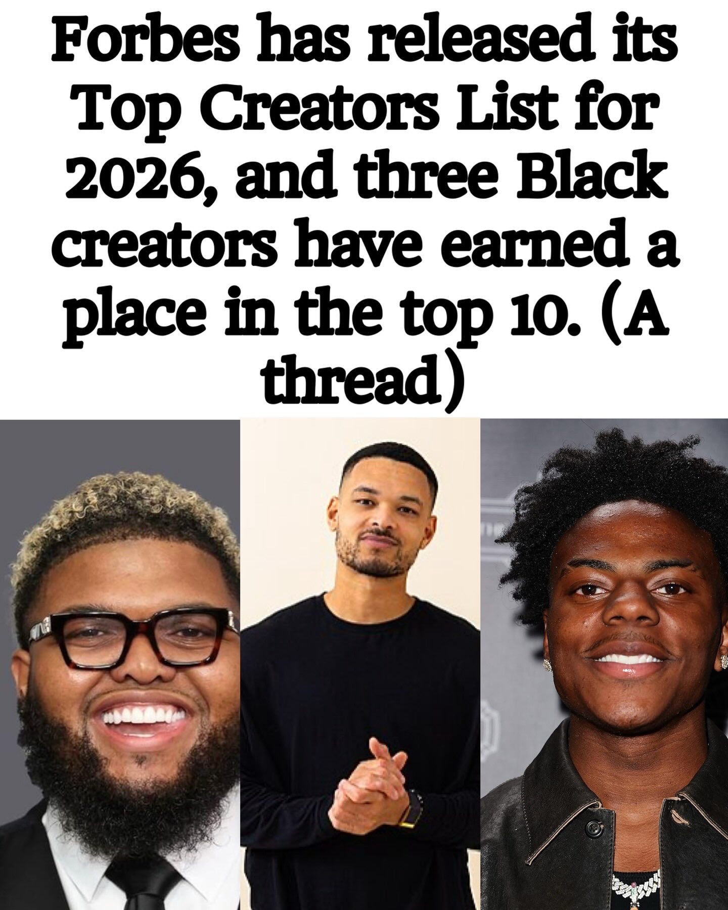 Black Creators Are Redefining the Game: Forbes' Top Creators List Proves It